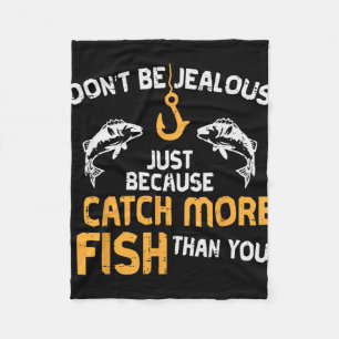 Wees Niet Jaloers Vissen Funny Visser Angler Manne Fleece Deken