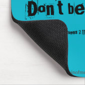 Wees niet onwetend! muismat (Hoek)