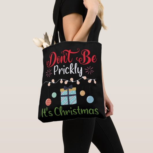 Wees niet prikkelbaar - Grappige Kerstmis Tote Bag (Dichtbij)