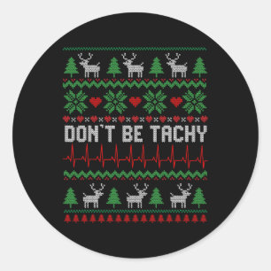 Wees niet Tachy Cardiac Nurse Ugly Christmas Cardi Ronde Sticker