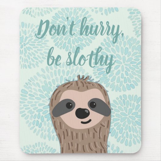 Wees niet te snel genoeg een Slote prijsopgave Muismat (Voorkant)