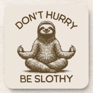 Wees niet te snel Slothy Life Advies Vreedzame lui Bier Onderzetter