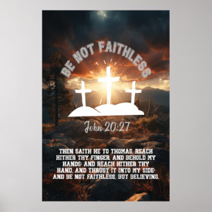 Wees niet trouw Johannes 20:27 Bijbel vers 2:3 ver Poster