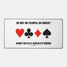 Wees niet vrolijk of Greedy Play Duplicate Bridge Bureaumat