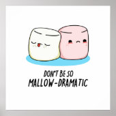 Wees niet zo mager dramatisch als moerwillige mars poster (Voorkant)