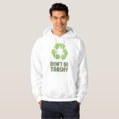 Wees niet zo rommelig hoodie (Voorkant volledig)