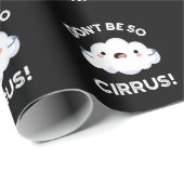 Wees niet zo rond als schimmeldoenerwolk als duist cadeaupapier (Rol Hoek)