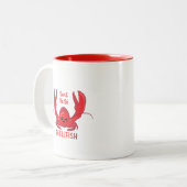 Wees niet zo schelpdieren schattige kreeft Cartoon Tweekleurige Koffiemok (Voorkant links)