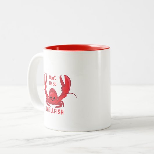 Wees niet zo schelpdieren schattige kreeft Cartoon Tweekleurige Koffiemok (Voorkant links)