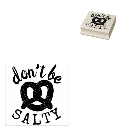 Wees niet zout grappig pretzel pun rubberstempel (Gestempeld)