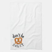 Wees niet zout grappig pretzel pun theedoek (Verticaal)