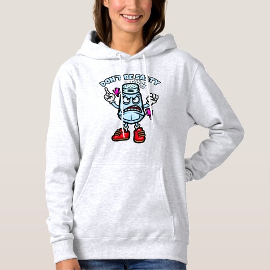 Wees niet zout, grappige illustratie hoodie (Voorkant)