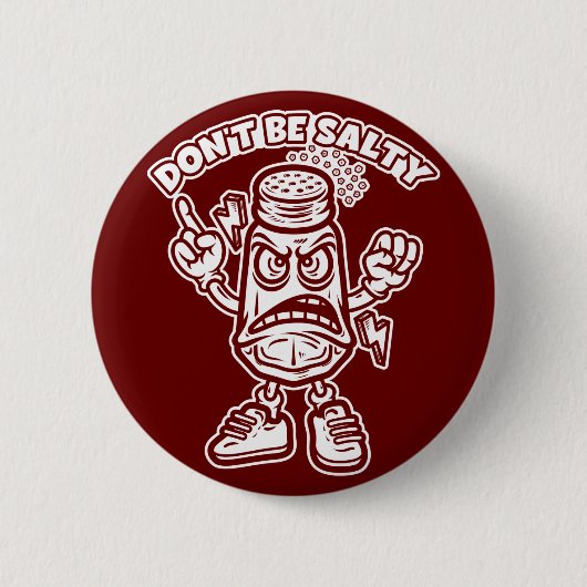 Wees niet zout, grappige illustratie ronde button 5,7 cm (Voorkant)