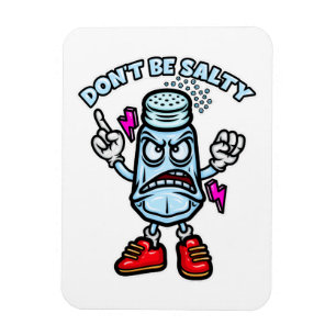 Wees niet zout magneet