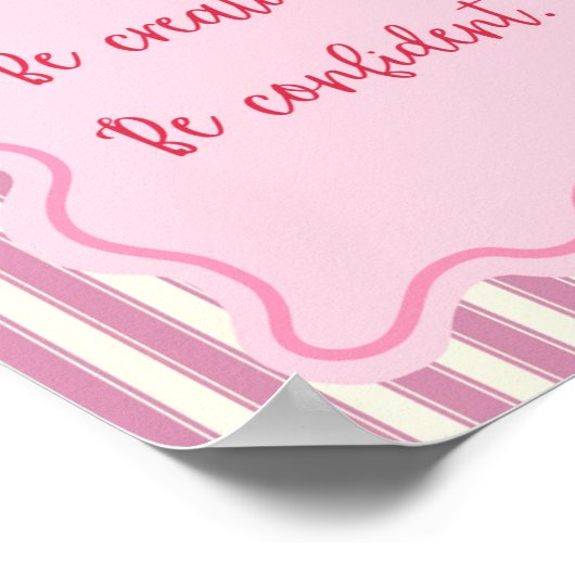 Wees nieuwsgierig, creatief, zelfverzekerd, positi poster (Hoek)