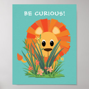 "WEES NIEUWSGIERIG!" Leeuw in gras, uw bericht of  Poster