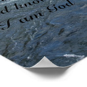 Wees nog steeds bijbels Verse Rushing White Water Poster (Hoek)