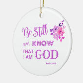 Wees nog steeds Christelijk Quote Paarse Roze Bloe Keramisch Ornament (Links)