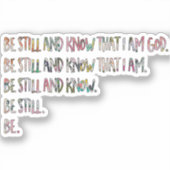 Wees nog steeds en ken, Inspirerend, Bijbelscripts Sticker (Voorkant)