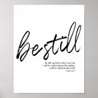 Wees nog steeds en weet dat ik God ben. -Psalm 46: