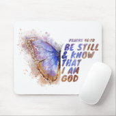 Wees nog steeds en weet dat ik God ben: Vrouwenvli Muismat (Met muis)