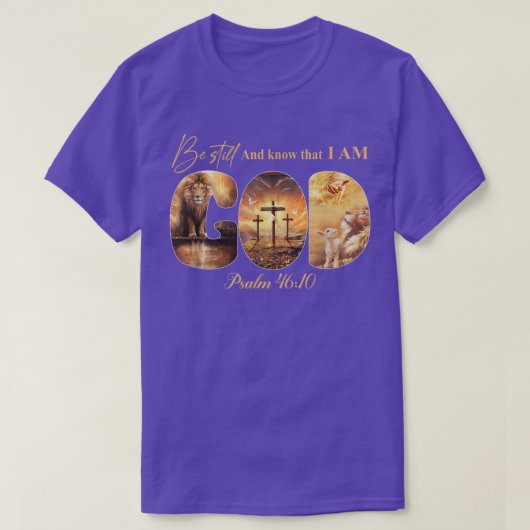 Wees nog steeds en weet dat ik God Christelijke Lo T-shirt (Design voorkant)
