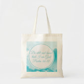 Wees nog steeds en weet dat ik goddelijk  Bijbelse Tote Bag (Voorkant)