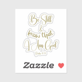 Wees nog steeds KJV Bijbelvers Sticker