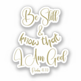 Wees nog steeds KJV Bijbelvers Sticker