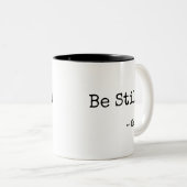 Wees nog steeds Mok (Voorkant rechts)