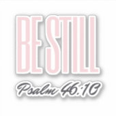 Wees nog steeds Psalm KJV Christelijk Sticker (Voorkant)