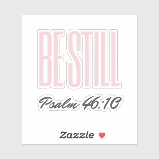 Wees nog steeds Psalm KJV Christelijk Sticker (Vel)