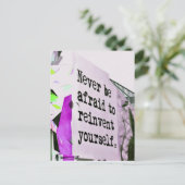 Wees nooit bang om jezelf opnieuw uit te vinden briefkaart (Staand voorkant)