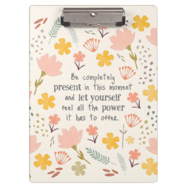 Wees nu cadeau - inspirerend woorden klembord