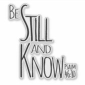 Wees nu nog steeds Vintatge Christelijke Inspirere Sticker (Voorkant)