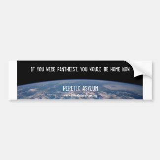 Wees nu thuis bumpersticker