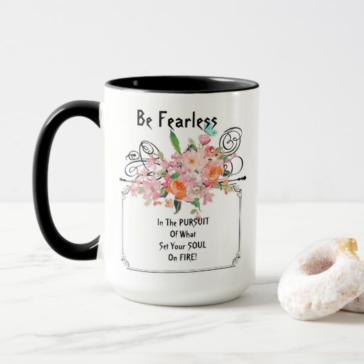 Wees Onbevreesd Mok: Aanmoedigende Spreuk Mok (Met donut)
