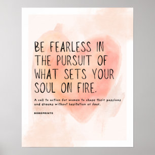 Wees onbevreesd - Motivatie citaat voor vrouwen Poster