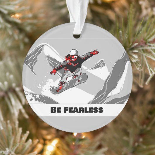 Wees onbevreesd - Snowboarder Ornament (Boom)
