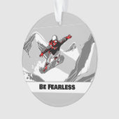 Wees onbevreesd - Snowboarder Ornament (voorkant)