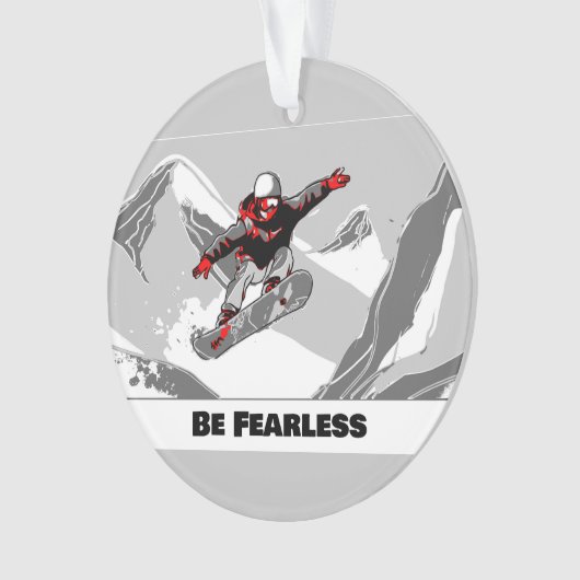 Wees onbevreesd - Snowboarder Ornament (voorkant)