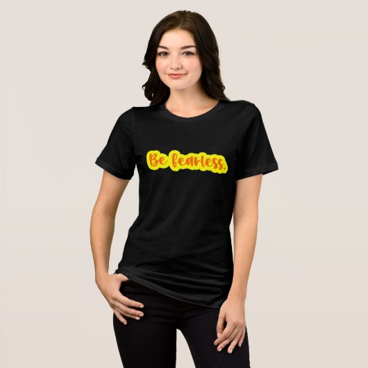 Wees Onbevreesd Tri-Blend Shirt (Voorkant volledig)