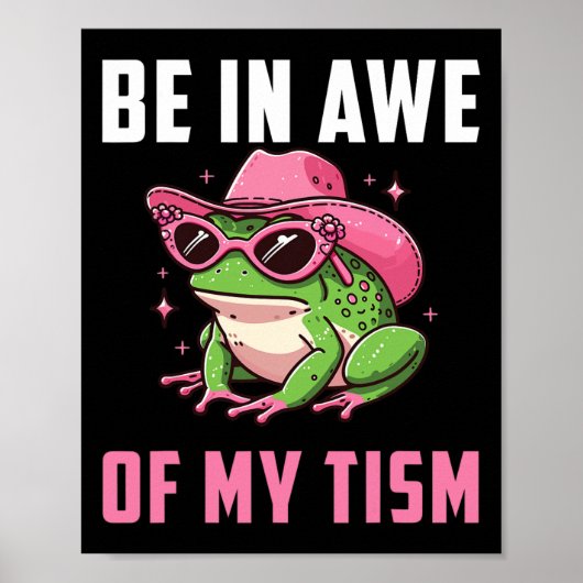 Wees onder de indruk van mijn Tism Retro Funny Fro Poster (Voorkant)