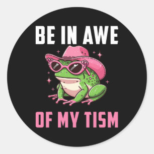 Wees onder de indruk van mijn Tism Retro Funny Fro Ronde Sticker