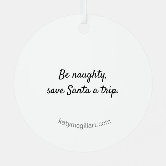 Wees ondeugend, red Santa a Trip Ornament (Achterkant)
