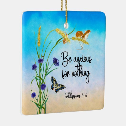 Wees ongerust over niets Filippijnen 4:6 Keramisch Ornament (Rechts)