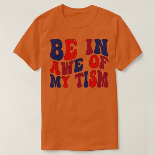 Wees ontzag voor mijn Tim T-shirt (Design voorkant)