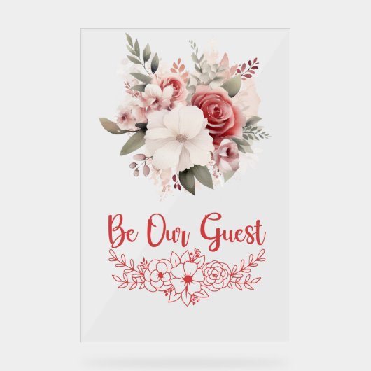 Wees onze gast bruiloft acryl teken bord (Voorkant)