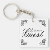 Wees onze gast decoratieve typografie sleutelhanger (voorkant)