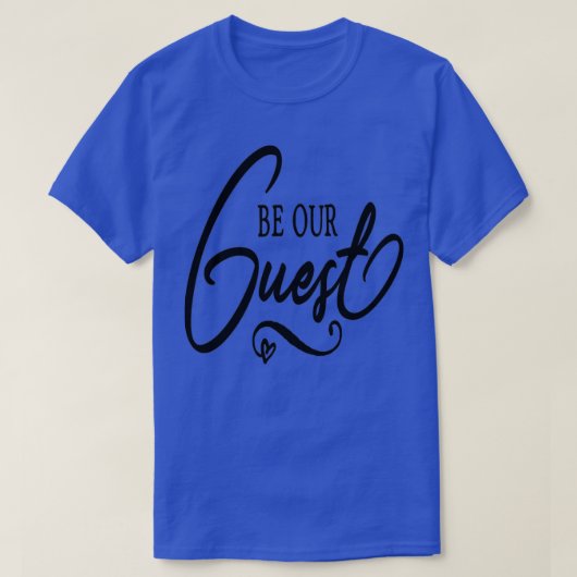 Wees onze gastvrouw 2 t-shirt (Design voorkant)